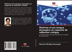 Bookcover of Maîtrise d'une langue étrangère et capacité de réflexion critique