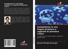 Capa do livro de Competenza in una lingua straniera e capacità di pensiero critico 