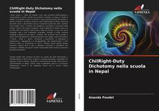 Buchcover von ChilRight-Duty Dichotomy nella scuola in Nepal