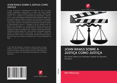 Обложка JOHN RAWLS SOBRE A JUSTIÇA COMO JUSTIÇA