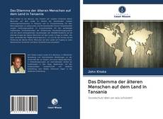 Buchcover von Das Dilemma der älteren Menschen auf dem Land in Tansania