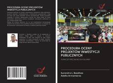 Portada del libro de PROCEDURA OCENY PROJEKTÓW INWESTYCJI PUBLICZNYCH