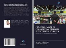 Bookcover of PROCEDURE VOOR DE EVALUATIE VAN OPENBARE INVESTERINGSPROJECTEN