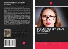 DESEMPREGO E INFELICIDADE NO TRABALHO kitap kapağı