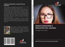 Buchcover von DISOCCUPAZIONE E INFELICITÀ SUL LAVORO