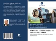 Capa do livro de Historische Filme im Prozess des Lehrens und Lernens 