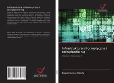 Bookcover of Infrastruktura informatyczna i zarządzanie nią