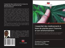 Buchcover von L'essentiel des médicaments à base de plantes pour l'homme et son environnement