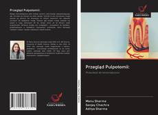 Przegląd Pulpotomii: kitap kapağı