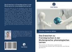 Bookcover of Das Erwachen zu Fremdsprachen in der Muttersprache: phonologisches Lernen