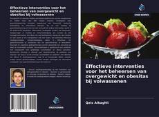 Buchcover von Effectieve interventies voor het beheersen van overgewicht en obesitas bij volwassenen
