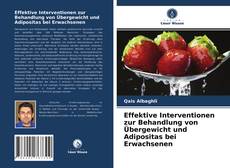 Bookcover of Effektive Interventionen zur Behandlung von Übergewicht und Adipositas bei Erwachsenen