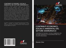 Buchcover von CONTRIBUTI ECONOMICI, SOCIALI E AMBIENTALI DEL SETTORE SIDERURGICO