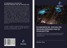 ECONOMISCHE, SOCIALE EN MILIEUBIJDRAGEN VAN DE STAALSECTOR的封面