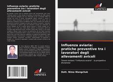 Buchcover von Influenza aviaria: pratiche preventive tra i lavoratori degli allevamenti avicoli