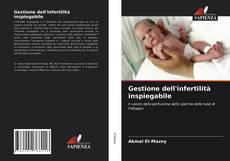 Capa do livro de Gestione dell'infertilità inspiegabile 