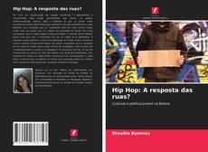Bookcover of Hip Hop: A resposta das ruas?