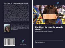 Обложка Hip Hop: de reactie van de straat?