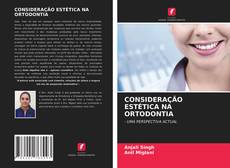 Couverture de CONSIDERAÇÃO ESTÉTICA NA ORTODONTIA