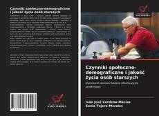 Portada del libro de Czynniki społeczno-demograficzne i jakość życia osób starszych