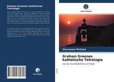 Capa do livro de Graham Greenes katholische Tetralogie 