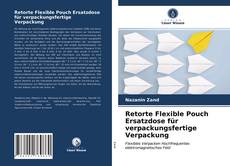 Retorte Flexible Pouch Ersatzdose für verpackungsfertige Verpackung kitap kapağı