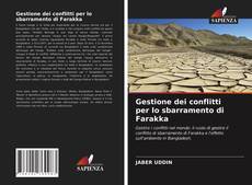 Bookcover of Gestione dei conflitti per lo sbarramento di Farakka