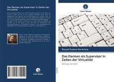 Capa do livro de Das Denken als Supervisor in Zeiten der Virtualität 