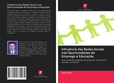 Buchcover von Influência das Redes Sociais nas Oportunidades de Emprego e Educação
