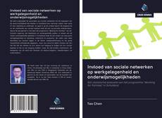 Invloed van sociale netwerken op werkgelegenheid en onderwijsmogelijkheden kitap kapağı