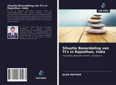 Copertina di Situatie Beoordeling van TI's in Rajasthan, India