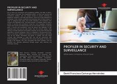 Bookcover of PROFILER IN SECURITY AND SURVEILLANCE