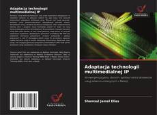 Copertina di Adaptacja technologii multimedialnej IP
