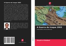 Обложка A Guerra do Iraque 2003