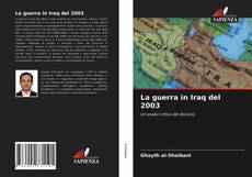 Copertina di La guerra in Iraq del 2003