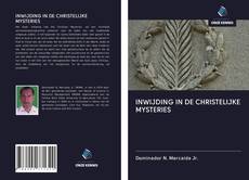 INWIJDING IN DE CHRISTELIJKE MYSTERIES kitap kapağı