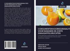 CONSUMENTENVOORKEURANALYSES VOOR BANANEN EN ZOETE SINAASAPPELVRUCHTEN的封面