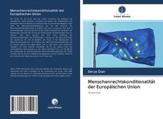 Menschenrechtskonditionalität der Europäischen Union kitap kapağı
