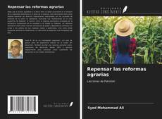 Portada del libro de Repensar las reformas agrarias