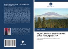Portada del libro de Phyto-Diversität unter Chir Pine (Pinus roxburgii) Forest