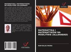 Buchcover von MATEMATYKA I MATEMATYKÓW NA MODLITWIE (ALLAHABAD)