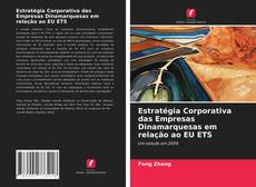 Portada del libro de Estratégia Corporativa das Empresas Dinamarquesas em relação ao EU ETS
