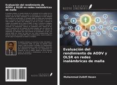 Capa do livro de Evaluación del rendimiento de AODV y OLSR en redes inalámbricas de malla 