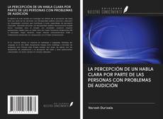 Buchcover von LA PERCEPCIÓN DE UN HABLA CLARA POR PARTE DE LAS PERSONAS CON PROBLEMAS DE AUDICIÓN