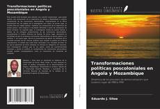 Capa do livro de Transformaciones políticas poscoloniales en Angola y Mozambique 