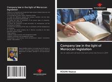 Capa do livro de Company law in the light of Moroccan legislation 