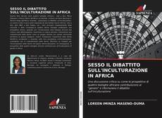 Обложка SESSO IL DIBATTITO SULL'INCULTURAZIONE IN AFRICA