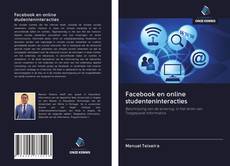 Facebook en online studenteninteracties kitap kapağı