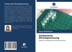 Capa do livro de Verbesserte Ölrückgewinnung 