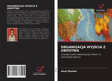 Buchcover von ORGANIZACJA WYJŚCIA Z UBÓSTWA